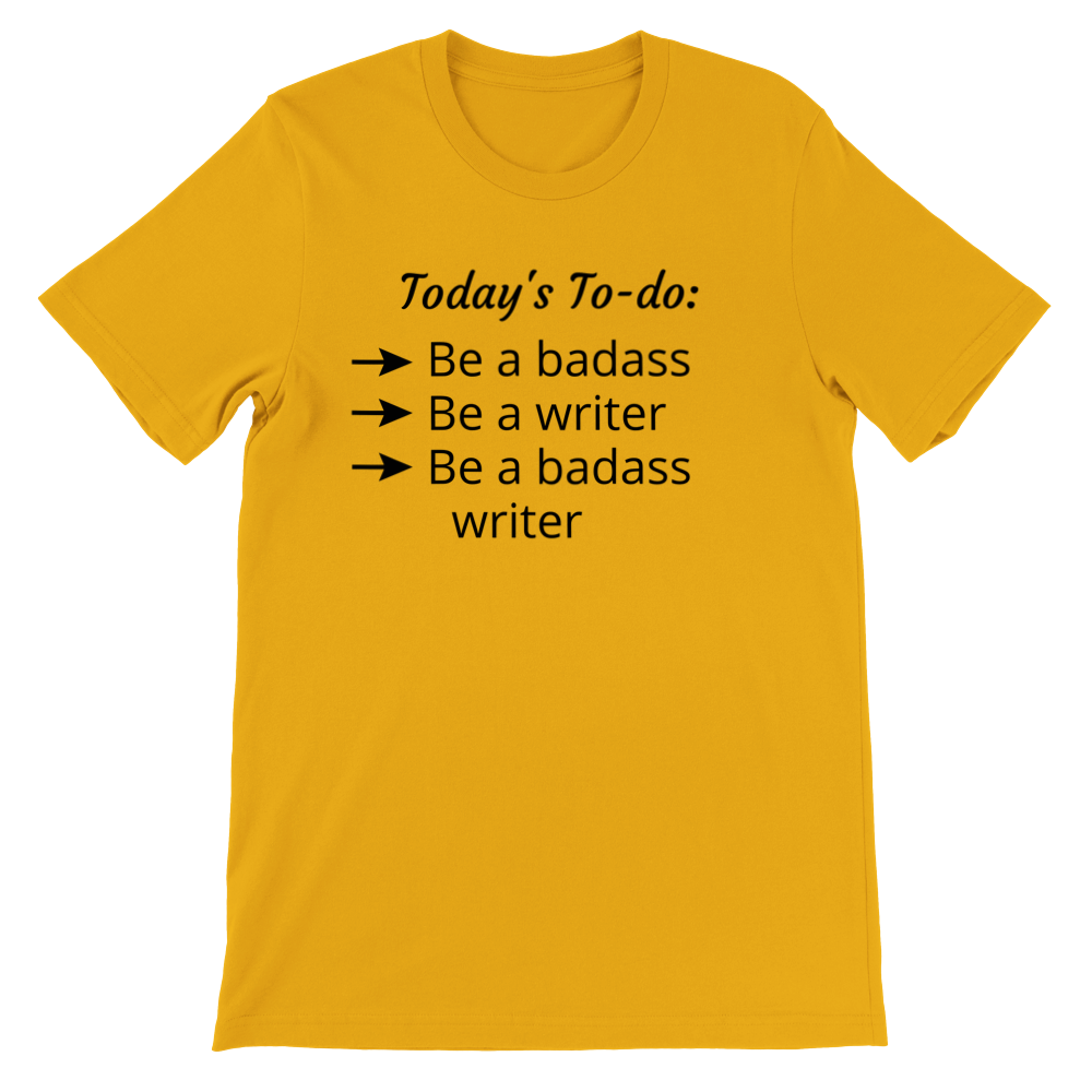 Today's To-do | Writer Gift | Writing T-shirt | Gifts for Writers | Premium Unisex Crewneck T-shirt