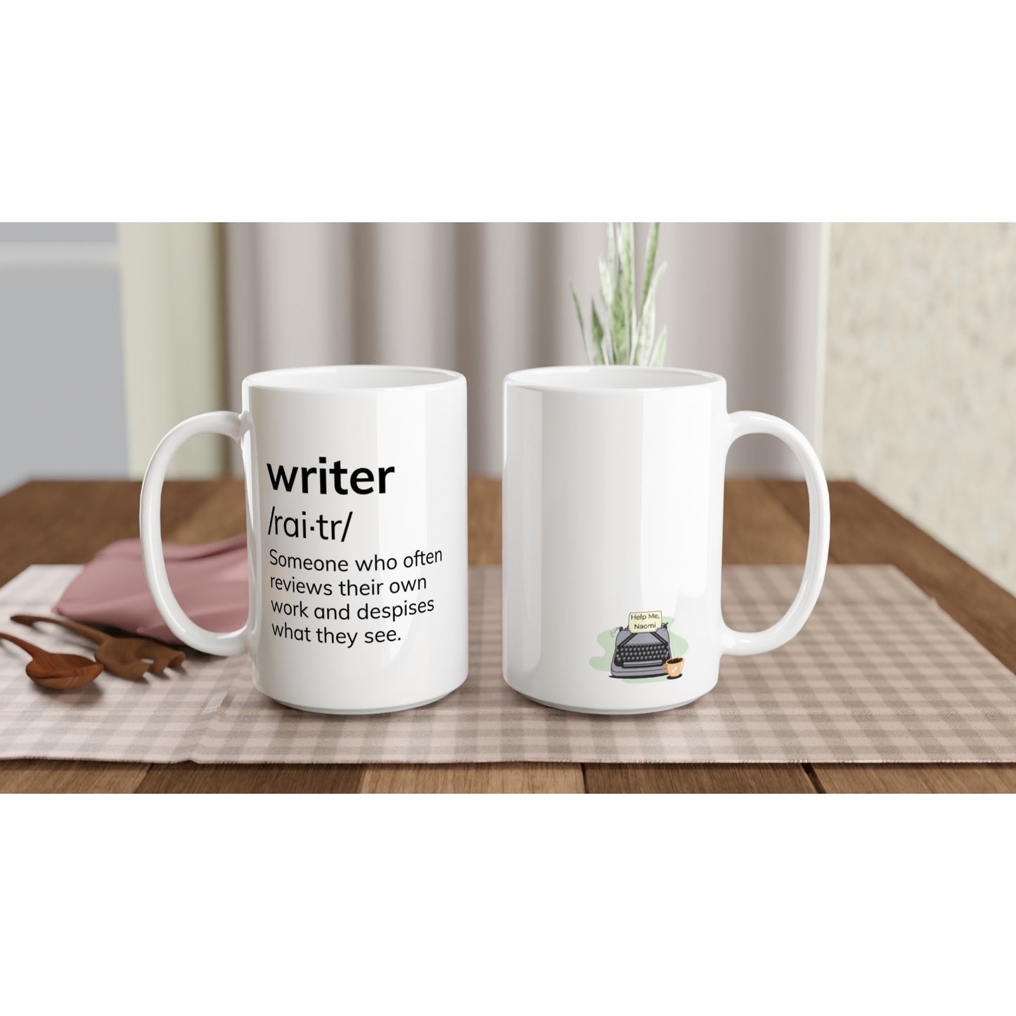 Writing-Related Coffee Mug // Writer: Someone who often reviews their own work and despises what they see.
